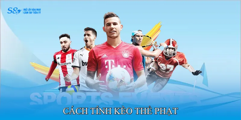 Cách tính kèo thẻ phạt