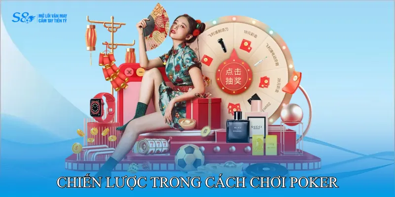 Chiến lược trong cách chơi poker chuyên nghiệp