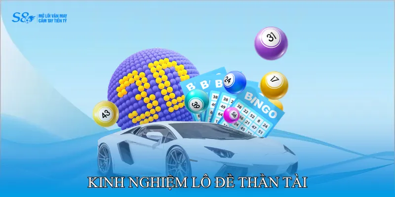 kinh nghiệm lô đề Thần Tài