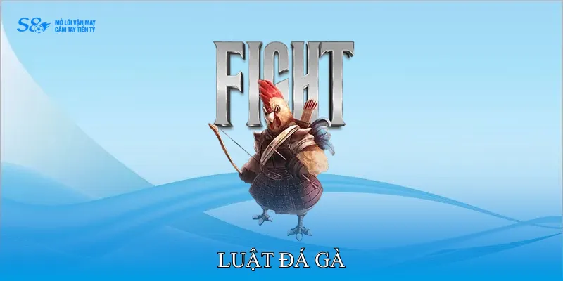 Luật đá gà