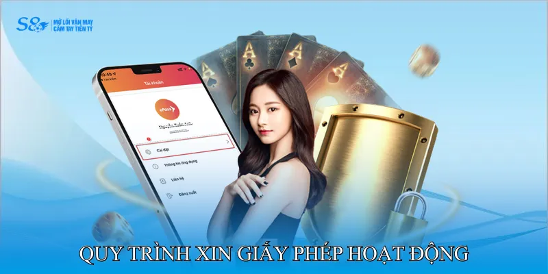 Quy trình xin giấy phép hoạt động